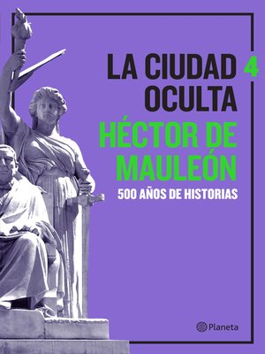 cover image of La ciudad oculta. Volumen 4